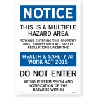 Sign - Notice This Is A Multiple Hazard Area 400 X 600 Each image