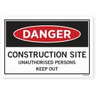 Sign - Danger Construction Site Unauthorised Persons Keep Out 400 X 600 Each image