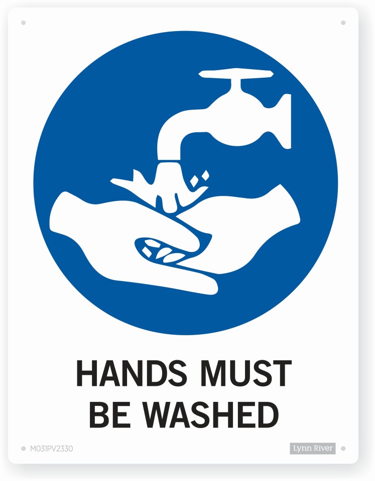 Sign -  Hands Must Be Washed 230 X 300 Each