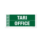 Te Reo Safety Sign Tari - Office Pvc 400mm X 180mm image