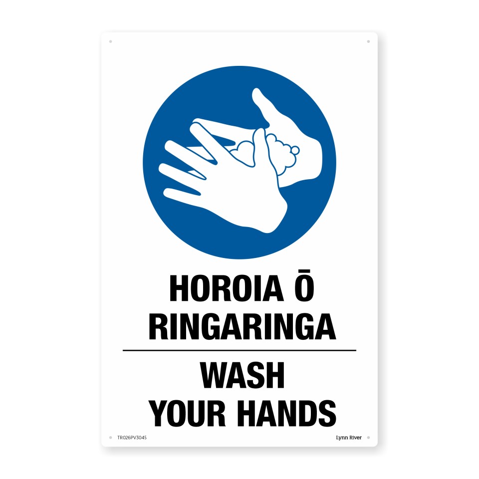 Te Reo Safety Sign Horoia O Ringaringa - Wash Your Hands  Pvc