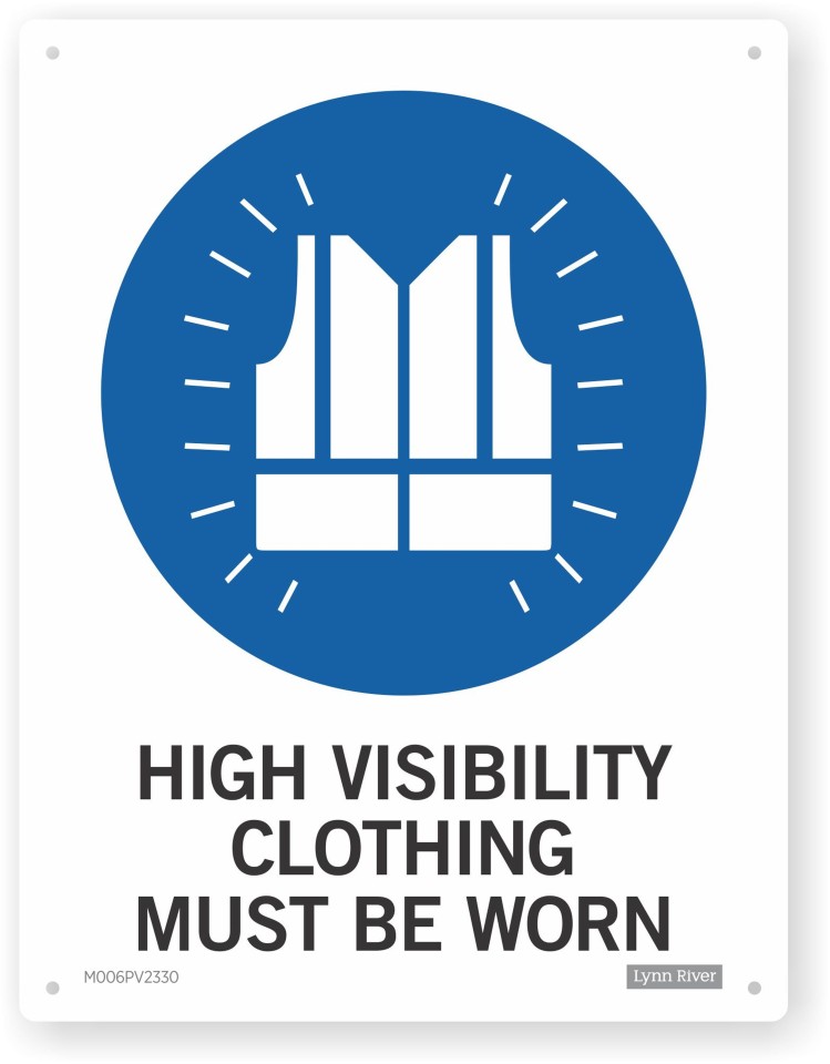Sign - High Visibility Clothing Must Be Worn 230 X 300 Each