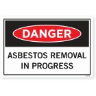 Sign - Danger Asbestos Removal In Progress 450 X 300 Each image